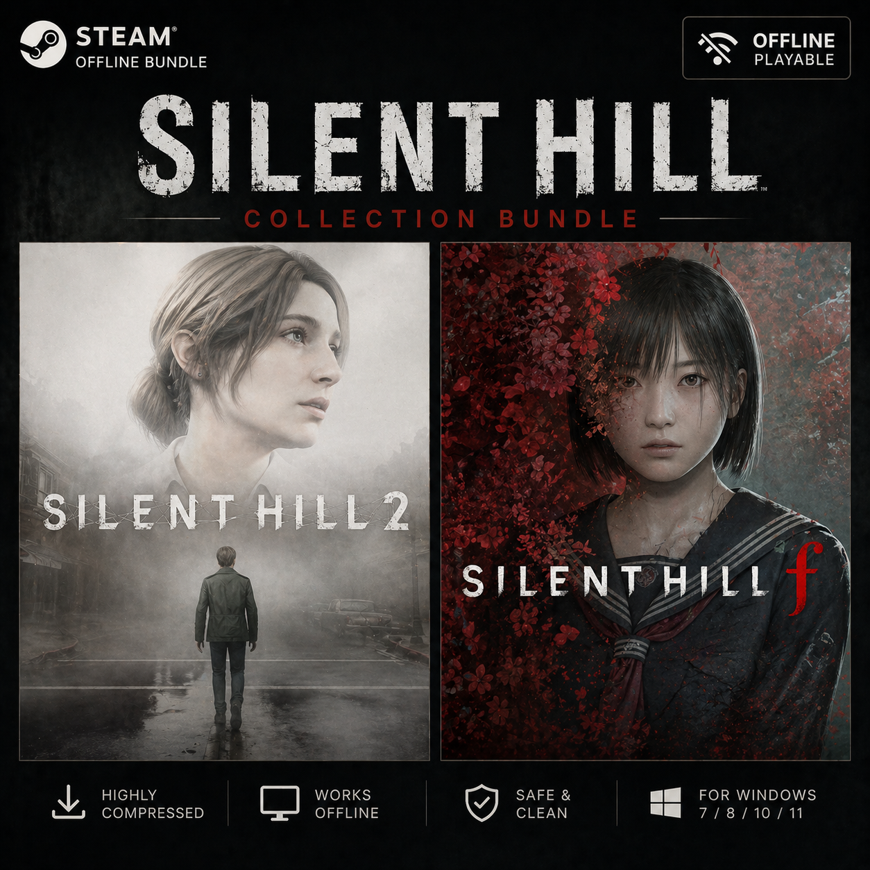 SILENT HILL 2 & SILENT HILL f STEAM offline