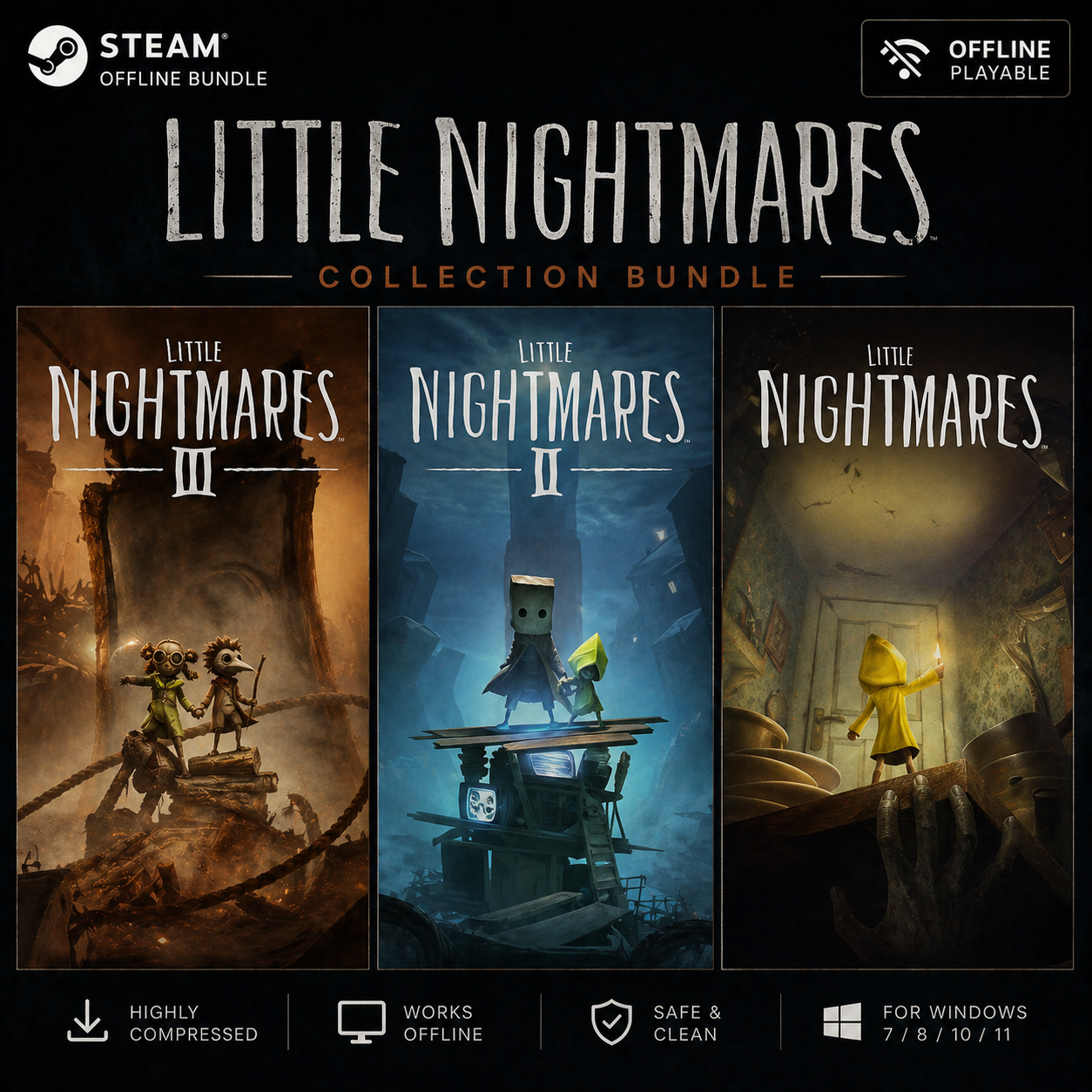 Little Nightmares Bundle Steam offline