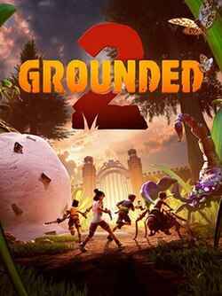 Grounded 2 Steam